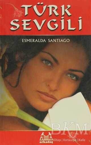 Türk Sevgili - Arkadaş Yayınları