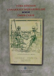Türk Şiirinde Çanakkale Muharebeleri - Atatürk Kültür Merkezi Yayınları