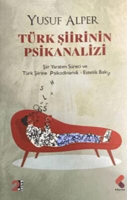 Türk Şiirinin Psikanalizi - 1