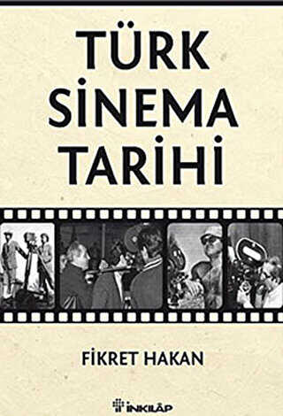 Türk Sinema Tarihi - İnkılap Kitabevi
