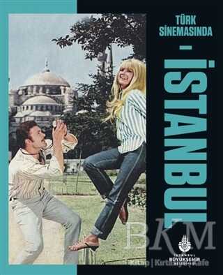 Türk Sinemasında İstanbul - İBB Yayınları