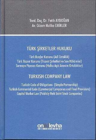 Türk Şirketler Hukuku - Turkish Company Law