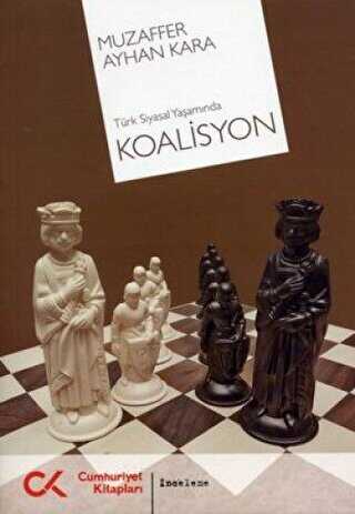 Türk Siyasal Yaşamında Koalisyon - Cumhuriyet Kitapları
