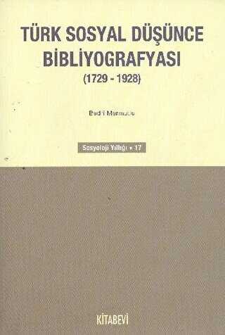 Türk Sosyal Düşünce Bibliyografyası 1729-1928