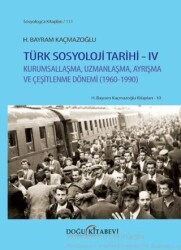 Türk Sosyoloji Tarihi IV - Doğu Kitabevi