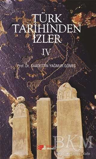 Türk Tarihinden İzler 4 - Berikan Yayınevi