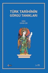 Türk Tarihinin Görgü Tanıkları - Orient Yayınları