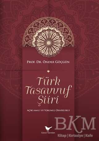 Türk Tasavvuf Şiiri - Günce Yayınları