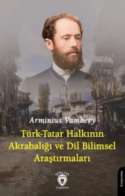Türk-Tatar Halkının Akrabalığı ve Dil Bilimsel Araştırmaları - 1