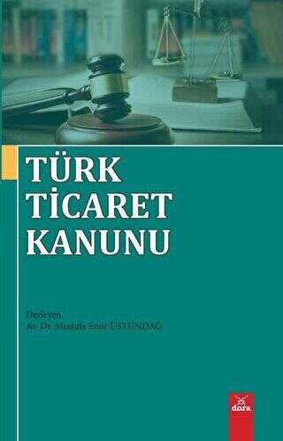 Türk Ticaret Kanunu - Dora Basım Yayın