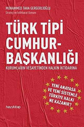 Türk Tipi Cumhurbaşkanlığı - Hayykitap