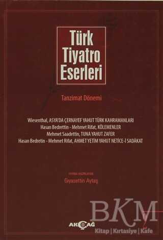 Türk Tiyatro Eserleri 2 Tanzimat Dönemi
