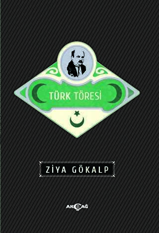 Türk Töresi - Akçağ Yayınları
