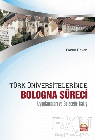 Türk Üniversitelerinde Bologna Süreci - Nobel Bilimsel Eserler