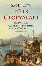 Türk Ütopyaları - Kafka Kitap