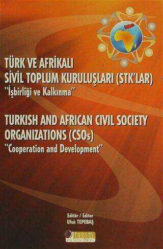 Türk ve Afrikalı Sivil Toplum Kuruluşları STK`lar 
