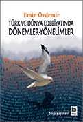 Türk ve Dünya Edebiyatında Dönemler-Yönelimler