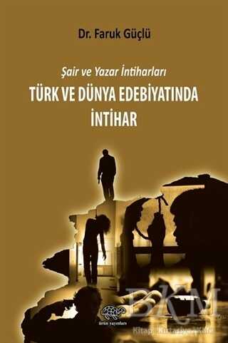 Türk ve Dünya Edebiyatında İntihar