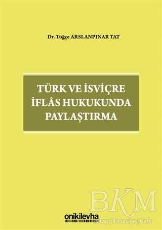 Türk ve İsviçre İflas Hukukunda Paylaştırma - 1
