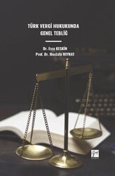 Türk Vergi Hukukunda Genel Tebliğ - Gazi Kitabevi