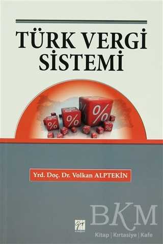 Türk Vergi Sistemi - Gazi Kitabevi
