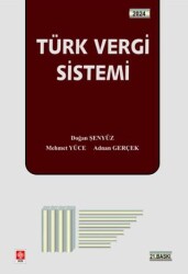 Türk Vergi Sistemi - Ekin Basım Yayın