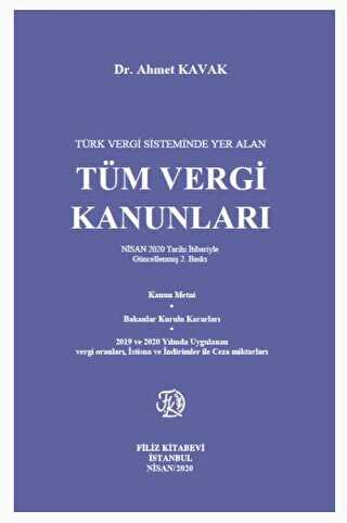 Türk Vergi Sisteminde Yer Alan - Tüm Vergi Kanunları