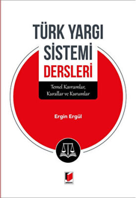 Türk Yargı Sistemi Dersleri - 1