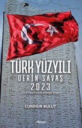 Türk Yüzyılı Derin Savaş 2023 - Armoni Yayıncılık