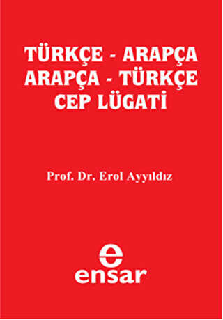 Türkçe - Arapça Cep Lügatı - Ensar Neşriyat