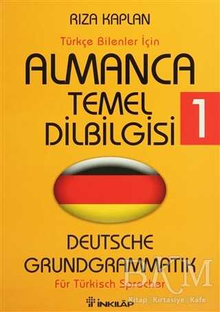Türkçe Bilenler İçin Almanca Temel Dilbilgisi 1