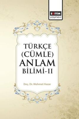 Türkçe Cümle Anlam Bilimi - II - 1