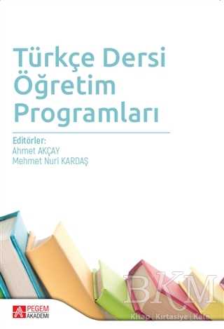 Türkçe Dersi Öğretim Programları - Pegem Akademi Yayıncılık