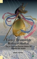 Türkçe Deyimlerde Kültürel Kodlar - Grafiker Yayınları