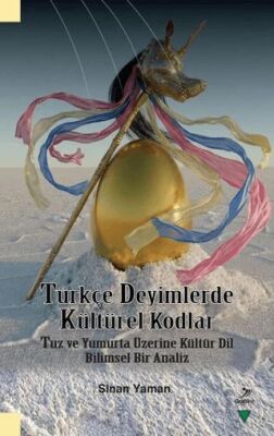 Türkçe Deyimlerde Kültürel Kodlar - 1