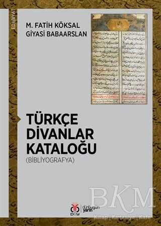 Türkçe Divanlar Kataloğu Bibliyografya - 1