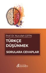 Türkçe Düşünmek - Semender Kitap Yayınları