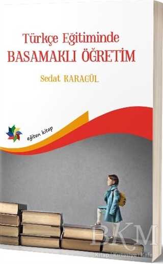 Türkçe Eğitimde Basamaklı Öğretim - 1