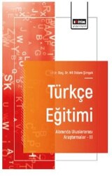 Türkçe Eğitimi Alanında Uluslararası Araştırmalar - III - Eğitim Yayınevi - Bilimsel Eserler