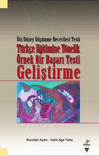 Türkçe Eğitimine Yönelik Örnek Bir Başarı Testi Geliştirme