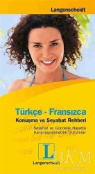 Türkçe - Fransızca Konuşma ve Seyahat Rehberi - Langenscheidt
