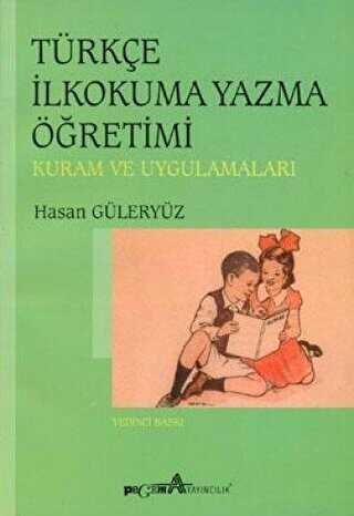 Türkçe İlkokuma Yazma Öğretimi - Pegem Akademi Yayıncılık