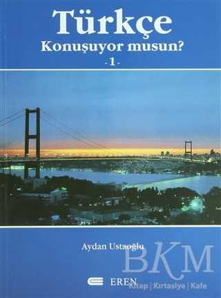 Türkçe Konuşuyor Musun? 1 - Eren Yayıncılık