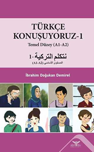 Türkçe Konuşuyoruz - 1 - Altınordu Yayınları