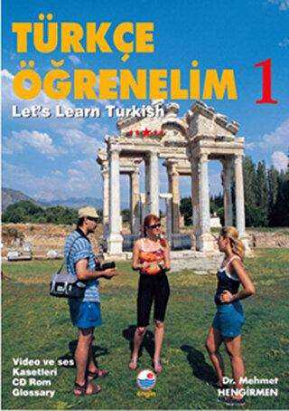 Türkçe Öğrenelim 1 - Let`s Learn Turkish - Engin Yayınevi