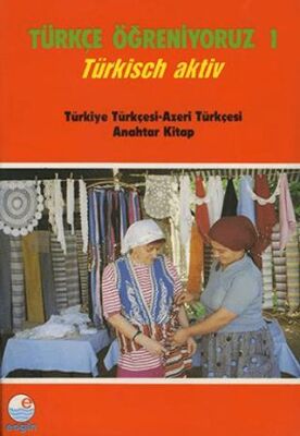 Türkçe Öğreniyoruz 1 Türkçe - Azerice: Anahtar Kitap - 1