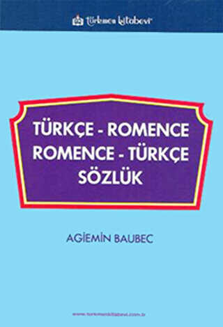 Türkçe - Romence - Romence - Türkçe Sözlük - Türkmen Kitabevi