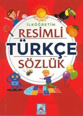 İlkokul Resimli Türkçe Sözlük - 1