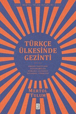 Türkçe Ülkesinde Gezinti - 1