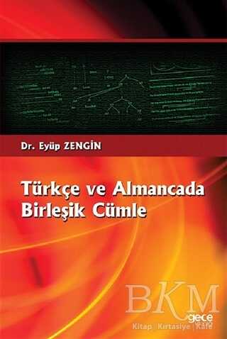 Türkçe ve Almancada Birleşik Cümle - Gece Kitaplığı